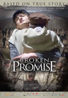 Broken Promise (directed by Jíří Chlumský, 2009)