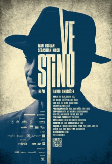 In the Shadow (directed by David Ondříček, 2012)