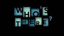 Who’s There? (directed by Vanda Raýmanová, 2010)