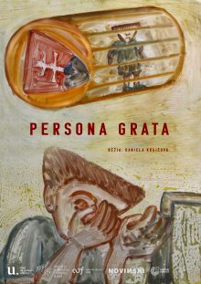 Persona Grata  (dir. Daniela Krajčová, 2019)